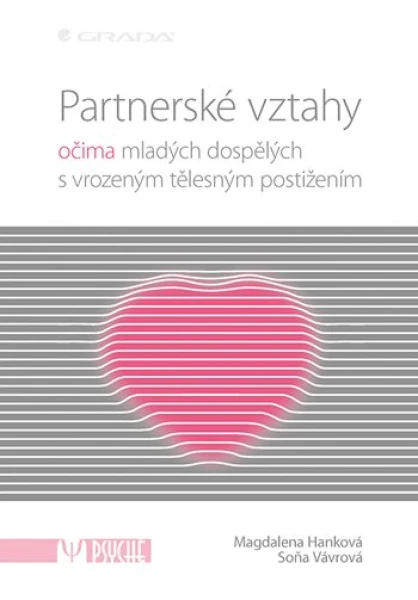 Partnerské vztahy, Hanková Magdalena