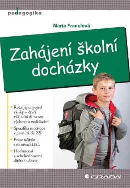 Zahájení školní docházky, Franclová Marta