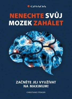 Nenechte svůj mozek zahálet, Stenger Christiane