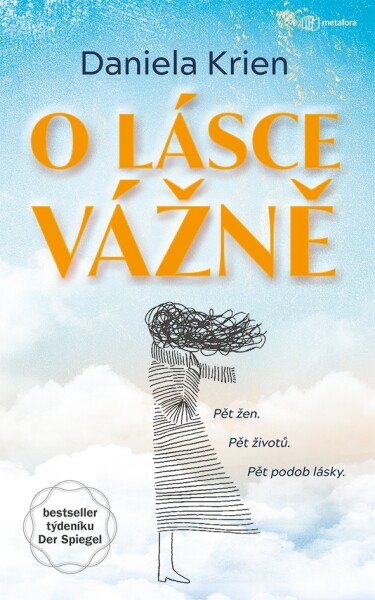 Lásce vážně, Krien Daniela