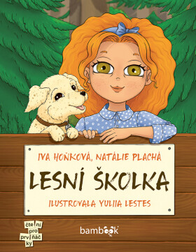 Lesní školka, Hoňková Iva