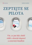 Zeptejte se pilota, Smith Patrick