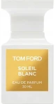 Tom Ford Soleil Blanc EDP 30 ml / Parfumovaná voda / sprej / unisex (O-H6-303-30)