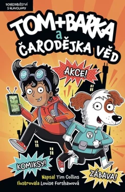 Tom + Barka a Čarodějka věd, Collins Tim