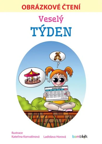 Veselý týden Obrázkové čtení, Horová Ladislava