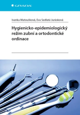 Hygienicko-epidemiologický režim zubní a ortodontické ordinace, Matoušková Ivanka