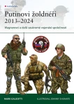 Putinovi žoldnéři 2013–24, Galeotti Mark