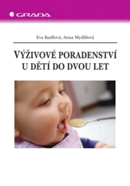 Výživové poradenství u dětí do dvou let, Kudlová Eva