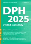 DPH 2025 - výklad s příklady, Kuneš Zdeněk