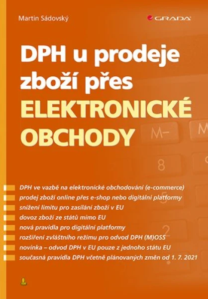 DPH u prodeje zboží přes elektronické obchody, Sádovský Martin