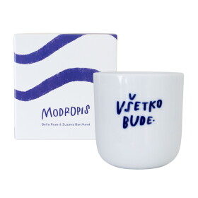 Bella Rose Porcelánový hrnček Všetko bude 270 ml (SK)