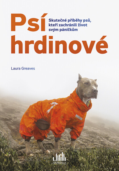 Psí hrdinové, Greaves Laura