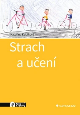 Strach a učení, Kubíková Kateřina