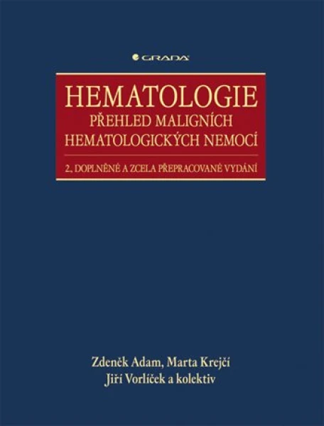 Hematologie - Přehled maligních hematologických nemocí, Adam Zdeněk