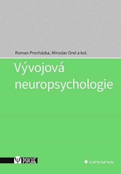 Vývojová neuropsychologie, Procházka Roman