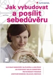 Jak vybudovat a posílit sebedůvěru, Praško Ján