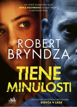Tiene minulosti, Bryndza Robert