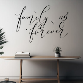 Veselá Stena Samolepka Family is forever Farba: čierna, Veľkosť: 100 x 72 cm