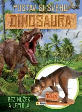 NAKLADATEĽSTVO SUN Kniha Postav si svojho Dinosaura