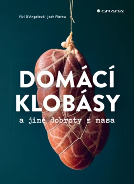 Domácí klobásy a jiné dobroty z masa, Flatow Josh