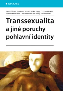 Transsexualita a jiné poruchy pohlavní identity, Fifková Hanka