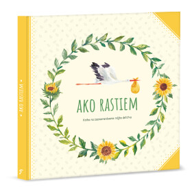 Ako rastiem