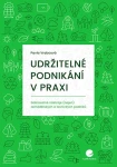 Udržitelné podnikání v praxi, Vrabcová Pavla