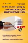 Vnitřní závazné předpisy zaměstnavatele a jiné pracovněprávní úkony, Neščáková Libuše