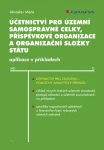 Účetnictví pro územní samosprávné celky, příspěvkové organizace a organizační složky státu, Máče Miroslav