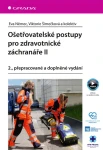 Ošetřovatelské postupy pro zdravotnické záchranáře II, Němec Eva