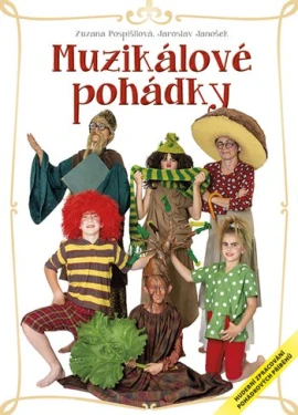 Muzikálové pohádky, Pospíšilová Zuzana