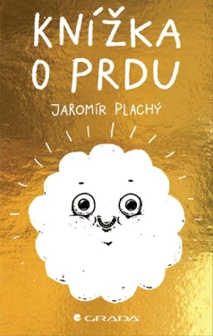 Knížka o prdu, Plachý Jaromír