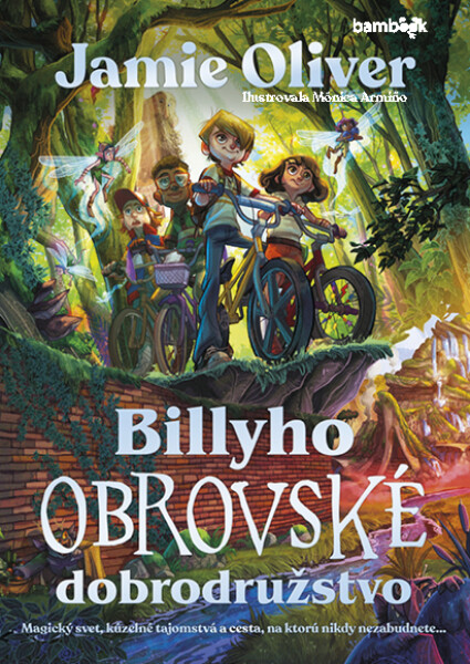 Billyho obrovské dobrodružstvo, Oliver Jamie