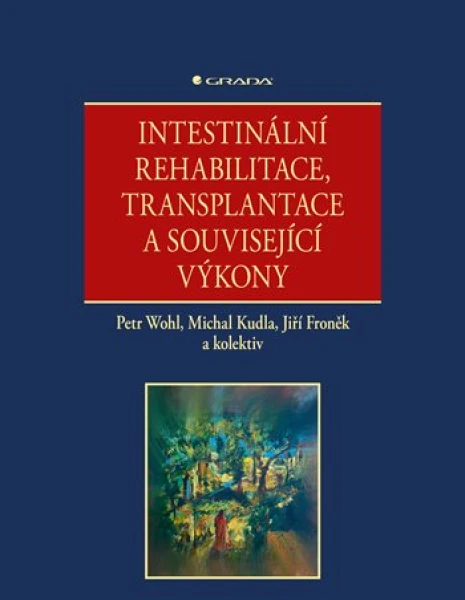 Intestinální rehabilitace, transplantace a související výkony, Wohl Petr