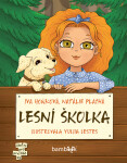 Lesní školka, Hoňková Iva