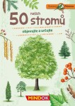 Mindok Expedícia príroda: 50 našich stromov