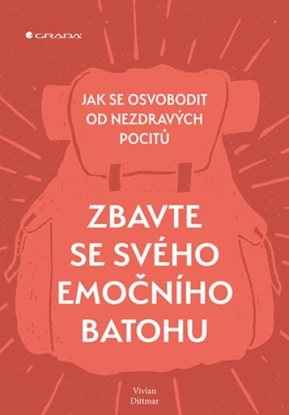 Zbavte se svého emočního batohu, Dittmar Vivian