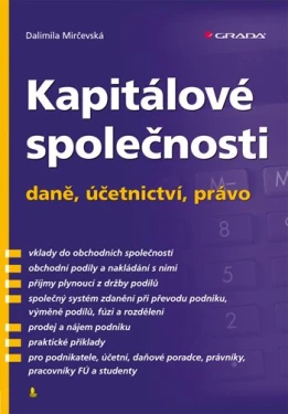 Kapitálové společnosti - daně, účetnictví, právo, Mirčevská Dalimila