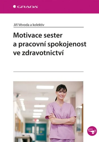 Motivace sester a pracovní spokojenost ve zdravotnictví, Vévoda Jiří