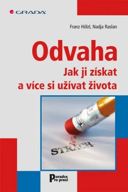 Odvaha, Hölzl Franz