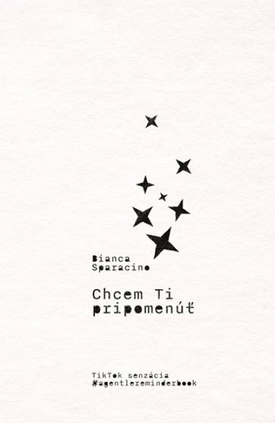 Chcem ti pripomenúť, Sparacino Bianca