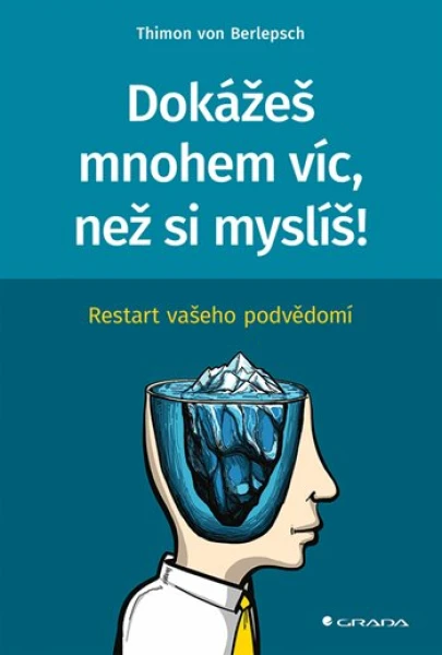 Dokážeš mnohem víc, než si myslíš!, von Berlepsch Thimon