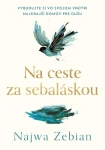 Na ceste za sebaláskou, Zebian Najwa