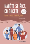 Naučte se říct, co chcete, Sladká Tereza