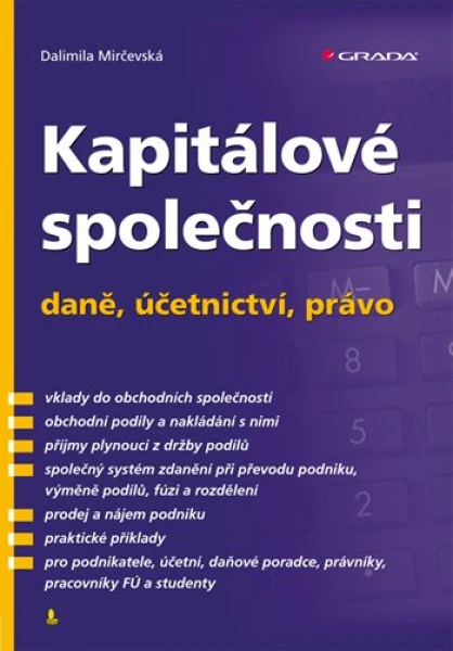 Kapitálové společnosti - daně, účetnictví, právo, Mirčevská Dalimila