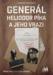 Generál Heliodor Píka jeho vrazi, Vrchovský Ladislav
