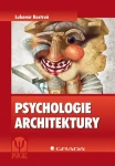 Psychologie architektury, Kostroň Lubomír