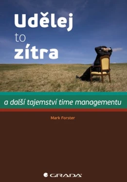 Udělej to zítra, Forster Mark