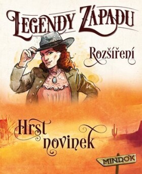 Mindok Legendy západu: Hrsť noviniek - rozšírenie 1