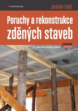 Poruchy a rekonstrukce zděných staveb, Solař Jaroslav